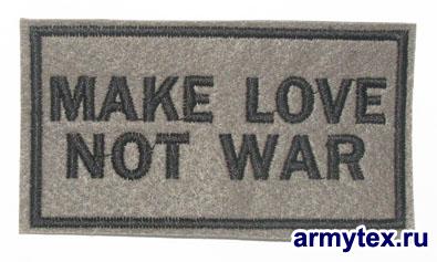 Make Love - Not War, SB163 -   Make Love - Not War